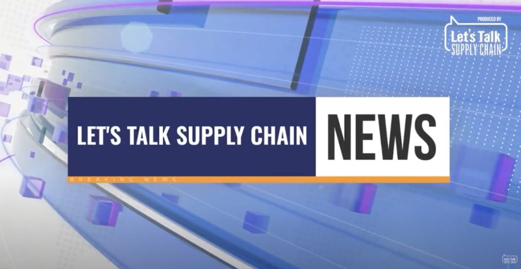 Let’s Talk Supply Chain - Podcasts, Live Shows, Industry Experts, Supply Chain News Supply Chain News: Podcasts, Blog Updates & Trends in Logistics and Supply Chain Management 2