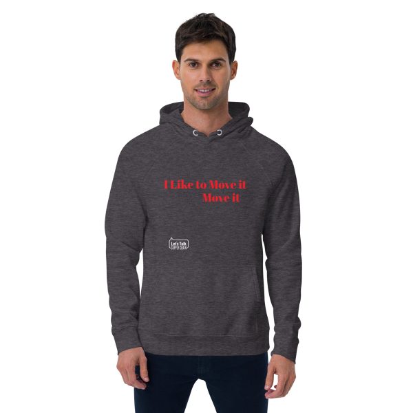 I like to move it Unisex eco raglan hoodie - Image 7